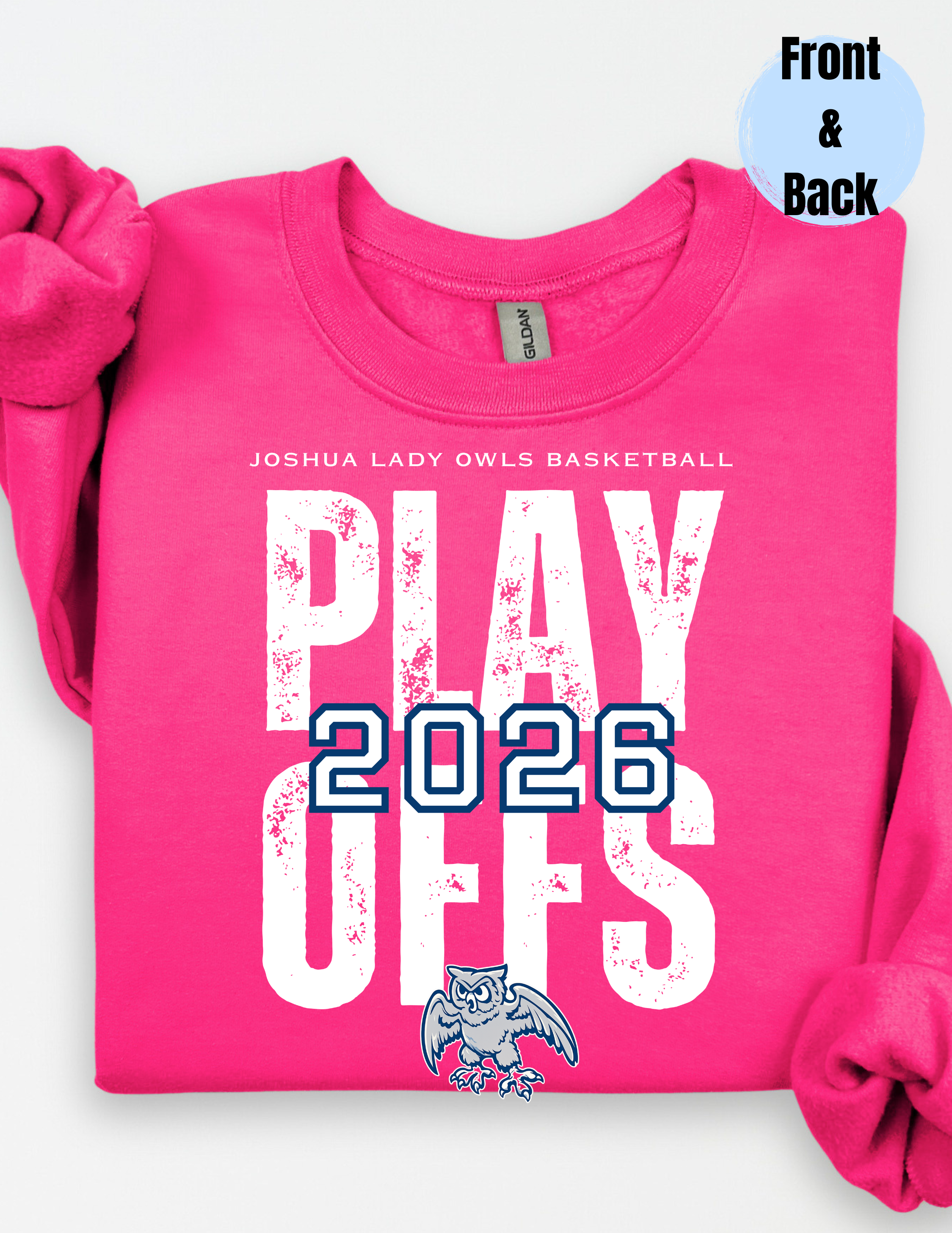 Gildan Lady Owls Basketball Playoff Sweatshirt